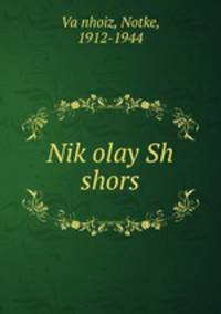 Nikolay Sh shors