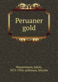 Peruaner gold