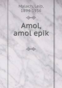 Amol, amol epik?