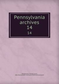 Pennsylvania archives. 14
