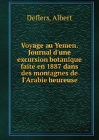 Voyage au Yemen. Journal d