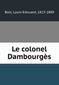 Le colonel Dambourges