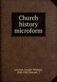 Church history microform