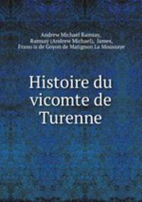 Histoire du vicomte de Turenne
