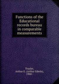 Functions of the Educational records bureau in comparable measurements