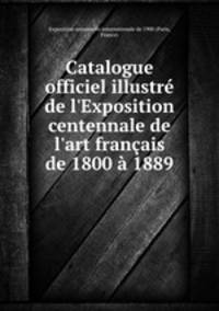 Catalogue officiel illustre de l