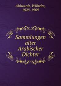 Sammlungen alter Arabischer Dichter