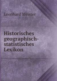 Historisches geographisch-statistisches Lexikon
