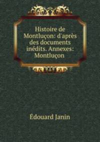 Histoire de Montlucon: d