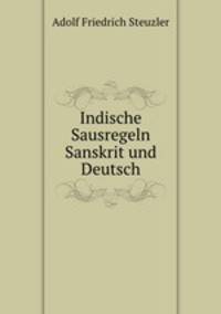 Indische Sausregeln Sanskrit und Deutsch
