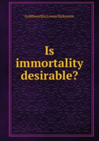 Is immortality desirable?