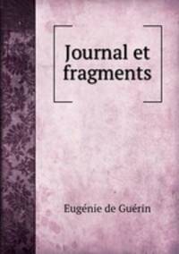 Journal et fragments