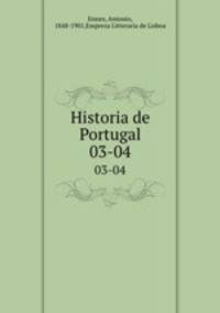 Historia de Portugal. 03-04