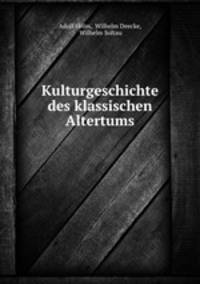 Kulturgeschichte des klassischen Altertums