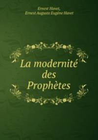 La modernite des Prophetes