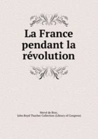 La France pendant la revolution