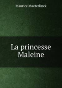 La princesse Maleine