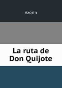 La ruta de Don Quijote