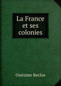 La France et ses colonies