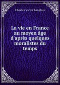 La vie en France au moyen age d