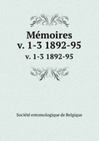 Mmoires. v. 1-3 1892-95