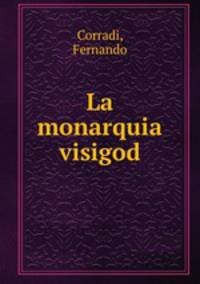 La monarquia visigod