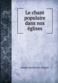 Le chant populaire dans nos eglises