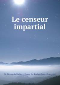 Le censeur impartial