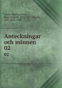 Anteckningar och minnen. 02