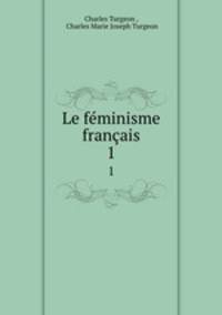 Le fminisme franais. 1