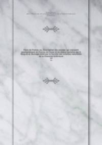 Flore de France; ou, Description des plantes qui croissent spontanement en France, en Corse et en Alsace-Lorraine par G. Rouy et al. Ouvrage edite par la Societe des sciences naturelles de la Charente-Inferieure