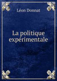 La politique experimentale
