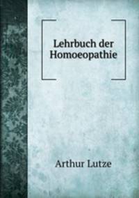 Lehrbuch der Homoeopathie