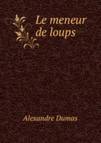 Le meneur de loups