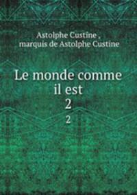 Le monde comme il est. 2