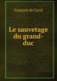 Le sauvetage du grand-duc