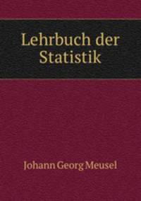 Lehrbuch der Statistik