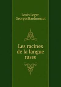 Les racines de la langue russe