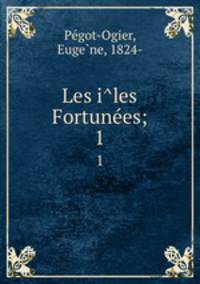 Les iles Fortunees;. 1