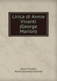 Lirica di Annie Vivanti (George Marion)