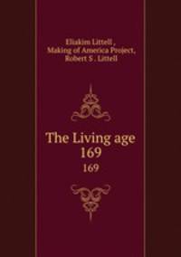 The Living age. 169