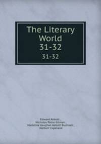 The Literary World. 31-32