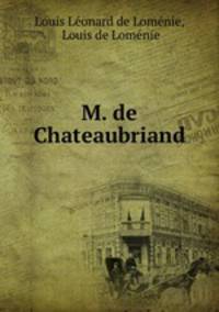 M. de Chateaubriand