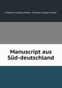 Manuscript aus Sud-deutschland.