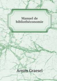 Manuel de bibliotheconomie