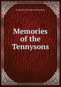 Memories of the Tennysons