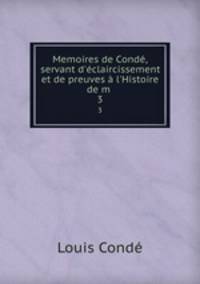 Memoires de Conde, servant d