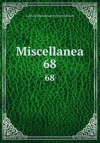 Miscellanea. 68