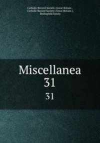 Miscellanea. 31