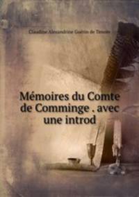 Memoires du Comte de Comminge . avec une introd
